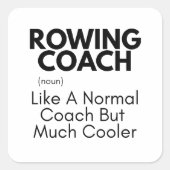Rowing Coach Funny Definition: Rowing Coach Gift スクエアシール (正面)