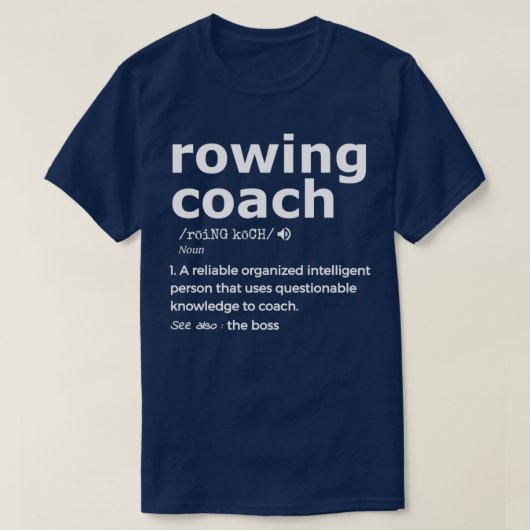 Rowing Coach Graphic Gift For Rowing Coaches Tシャツ (デザイン正面)