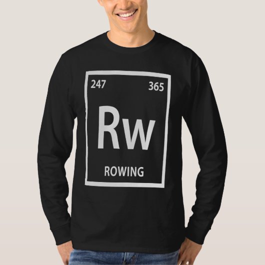 Rowing Element   Chemistry Periodic Table Tシャツ (正面)