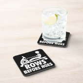 Rows Before Hoes – ローイングマおもしろいシントレーニング コースター (右側)