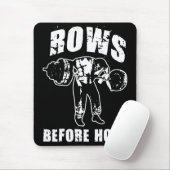 Rows Before Hoes - Barbellおもしろい Rowトレーニング マウスパッド (マウス)