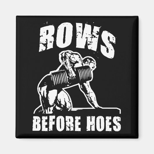 Rows Before Hoes - Dumbellおもしろい Rowトレーニング マグネット (正面)