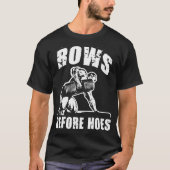 Rows Before Hoes - Dumbellおもしろい Rowトレーニング Tシャツ (正面)