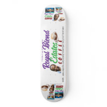 ROYAL BLEND  Skateboard
