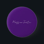 Royal Purple Plain Elegant Minimalist Calligraphy 缶バッジ<br><div class="desc">Represent yourself with this modern,  elegant design. This template can be customized to meet all professional occupations.</div>