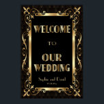 Royal Roaring 20s Gold Art Deco Welcome Sign ポスター<br><div class="desc">Luxury,  Royal,  Gold Art Deco 1920s style card design. It is inspired by the 1920s glamour,  glitz,  old Hollywood and The Great Gatsby,  featuring faux gold frame with fleur-de-lis,  swirling ornaments and chic,  vintage fonts. For matching items,  visit please,  my Royal Gold Art Deco Collection.</div>