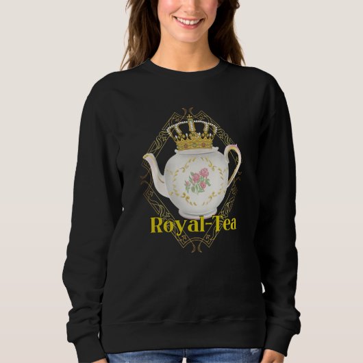 Royalty Crown Pun Tea  Tea Party スウェットシャツ (正面)