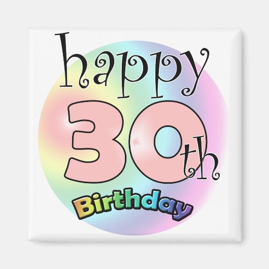 Roze Happy 30th Birthday マグネット (正面)