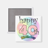 Roze Happy 40th Birthday マグネット (正面/裏面)