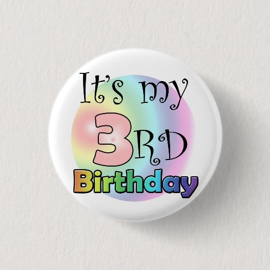 Roze It's my 3rd Birthday 缶バッジ (正面)