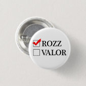 Rozz or Valor? 缶バッジ (正面&裏面)