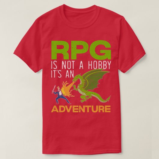 RPG Is Not A Hobby It's An Adventure Video Game Ga Tシャツ (デザイン正面)