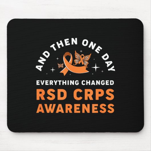 RSD CRPS啓発活動: ある日突然すべてが変わった マウスパッド (正面)