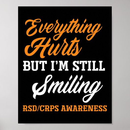 Rsd Crps Awarenがまだ微笑んでいる時に何もかも痛む ポスター (正面)