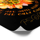 Rsrps Awareness Flower We Dont Know How Strong  ポスター (角)