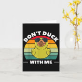 Rubber Duck Funny Men Don't Duck With Me カード (黄色い花)