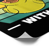 Rubber Duck Funny Men Don't Duck With Me ポスター (角)