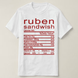 ruben sandwish Nutrition Factsラベル Tシャツ