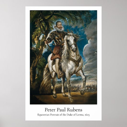Rubens – Equestrian Portrait of the Duke of Lerma ポスター (正面)