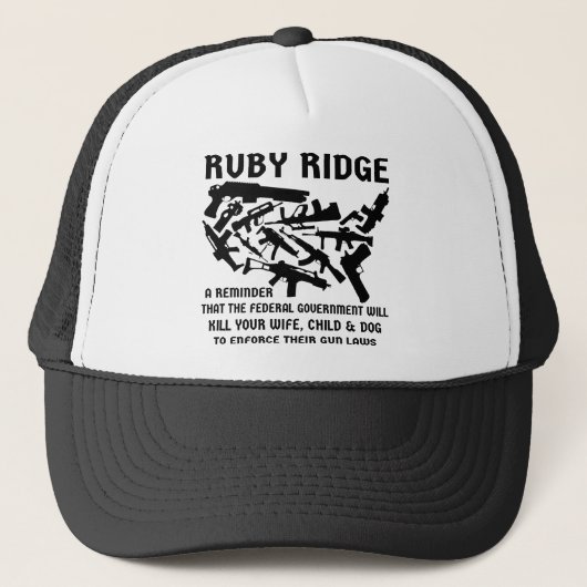 Ruby Ridge AリマインダーFedsあなたの妻を殺す キャップ (正面)