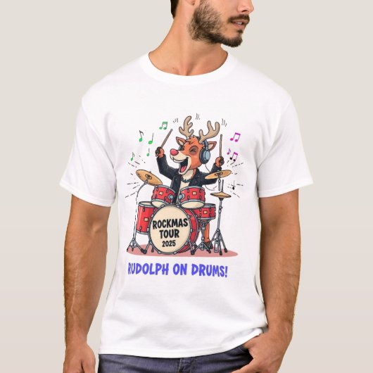 Rudolph on Drums! Rockmas Tour Reindeer Drummer Tシャツ (正面)
