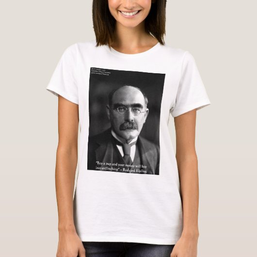 Rudyard Kipling "子犬のような恋" 引用 ギフト Tシャツなど Tシャツ (正面)