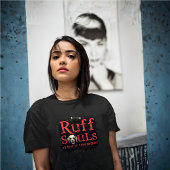 Ruff Souls – 愛が墓を知らない場所 – ゴシック Tシャツ