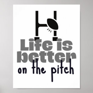 Rugby: Life is better on the pitch. ポスター