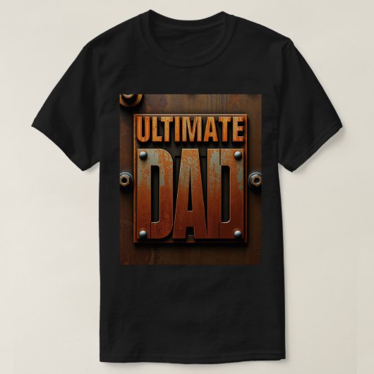 Rugged Ultimate Dad Industrial Design Tシャツ (デザイン正面)