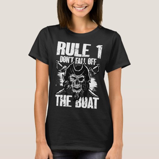 Rule 1 Don t Fall Off The Boat  Ship Cruise Cruisi Tシャツ (正面)