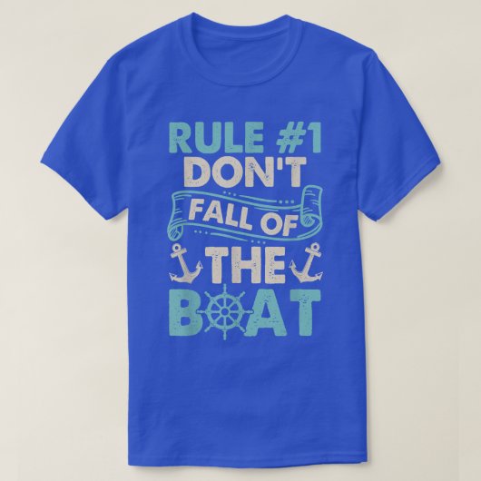 Rule 1 Dont Fall Off The Boat Cruise Ship Cruising Tシャツ (デザイン正面)