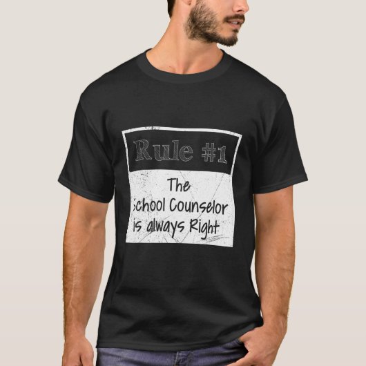 Rule 1 he is always right the school counselor tシャツ (正面)