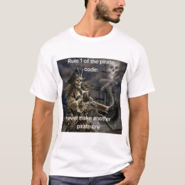 Rule 1 of the Pirate Code T-Shirt Tシャツ