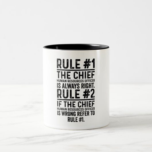 Rule#1 The Chief Human Resources officer Is Funny ツートーンマグカップ (中央)