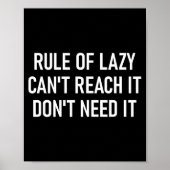 Rule Of Lazy Can't Reach It Don't Need It, Funny,  ポスター (正面)