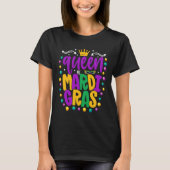 Rule the Parade in Style: Queen of Mardi Gras Tシャツ (正面)
