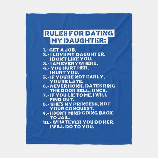 Rules for dating my daughter フリースブランケット (正面)