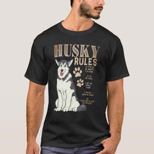 rules for the owner of a Siberian Husky Tシャツ (正面)