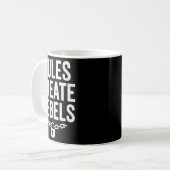 Rules Rebels Protest Dom Statement Gift コーヒーマグカップ (正面左)
