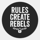 Rules Rebels Protest Dom Statement Gift  ラウンドシール (正面)