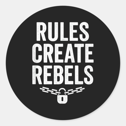 Rules Rebels Protest Dom Statement Gift  ラウンドシール (正面)