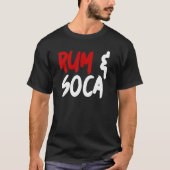Rum and Soca Tシャツ (正面)