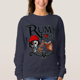 Rum lover スウェットシャツ