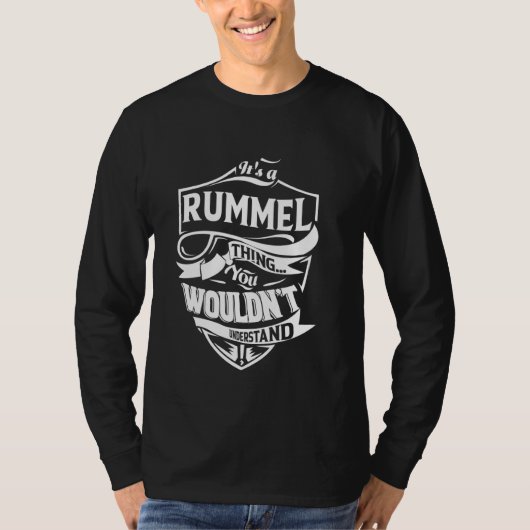 RUMMELなものだからあなたには理解できないギフト Tシャツ (正面)