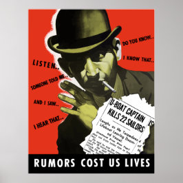 Rumors Cost Us Lives -- WW2 ポスター