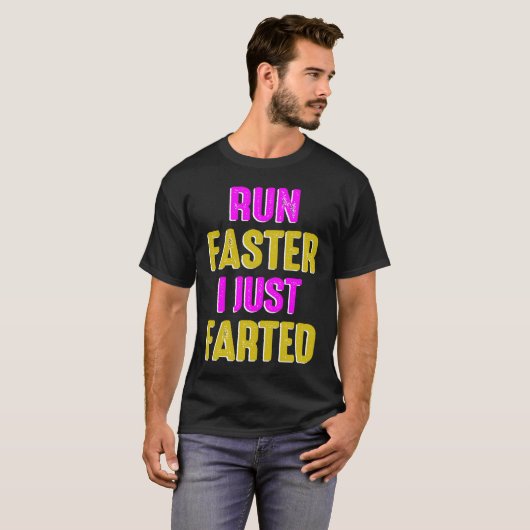 Run Faster I Just Farted Running Sport Triathlon M Tシャツ (正面フル)