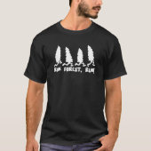 Run Forest Run Funny Hiking I Love Nature Wanderlu Tシャツ (正面)