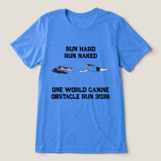 Run Hard Run Naked 2026 トライブレンドＴシャツ