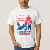 Run Hawley Run Capitol Chicken Sprint January 6 5K Tシャツ (正面)