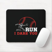 Run I Dare You Funny Baseball Catcher Baseball Pla マウスパッド (マウス)